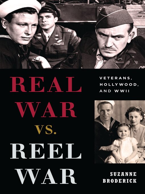 Title details for Real War vs. Reel War by Suzanne Broderick - Available